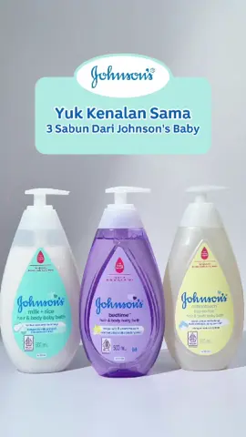 Moms Yuk Kenalan Sama 3 Sabun Dari Johnson's Baby Untuk Rawat dan Lengkapi Kebutuhan Kulit Si Kecil✨🩵 #johnsonsbabyid #sabunmandi #sabuncair #bodycareproducts #bodycareanak 