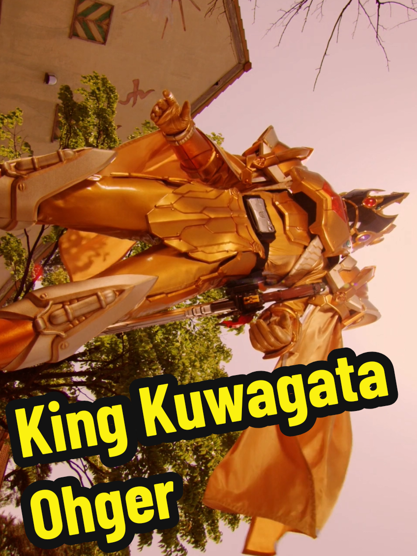 King Kuwagata Ohger Debut #supersentai  #supersentaiseries  #kingohger  #ohsamasentaikingohger  #girahusty 