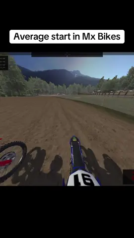 Average start in Mx Bikes😩😩#MXB #mxbikes #start #fyp @lloic24_ 