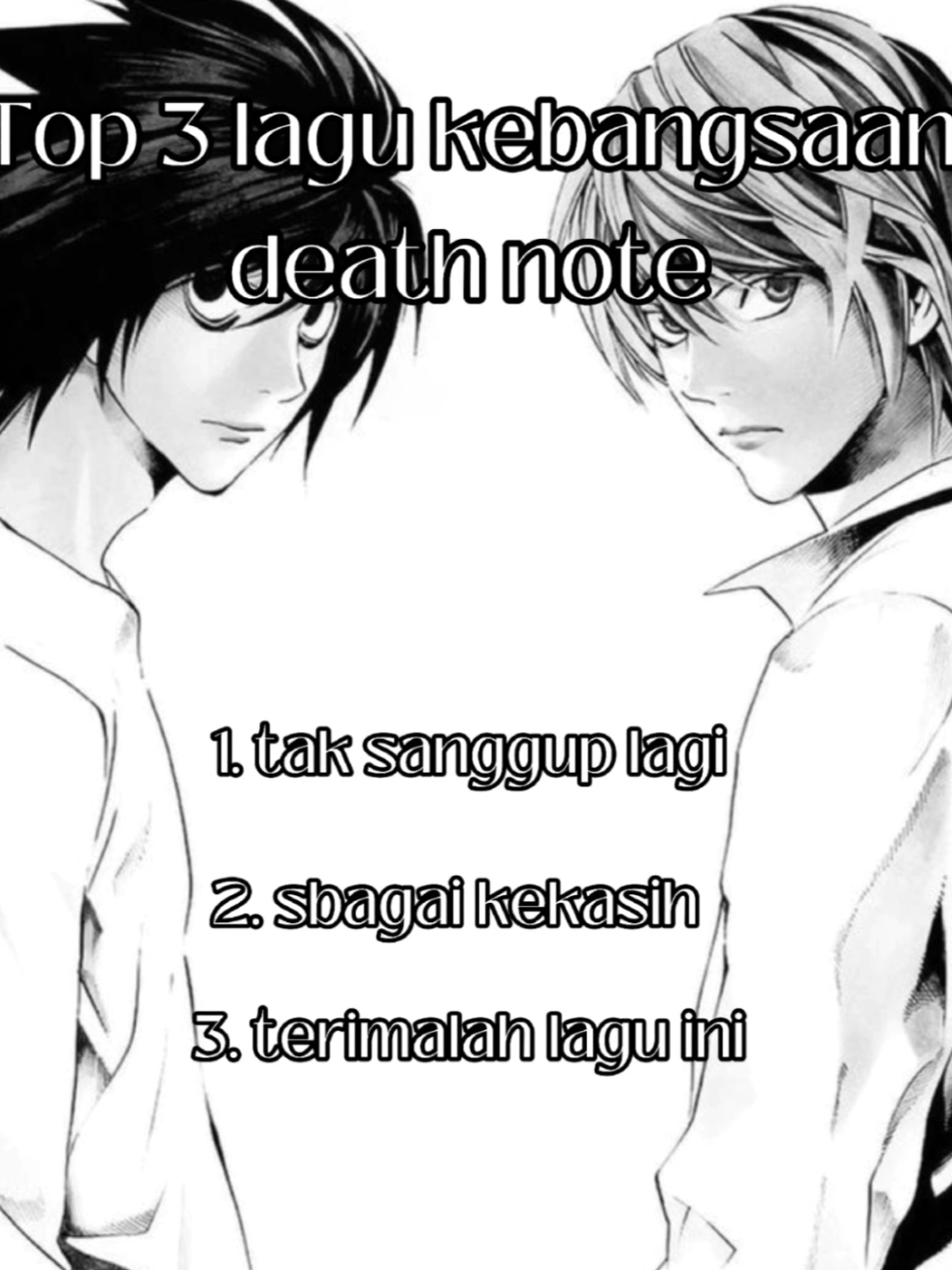 Top 3 lagu kebangsaan death note menurut gw #deathnote #yagamilight #llawliet #fyp #foryou 