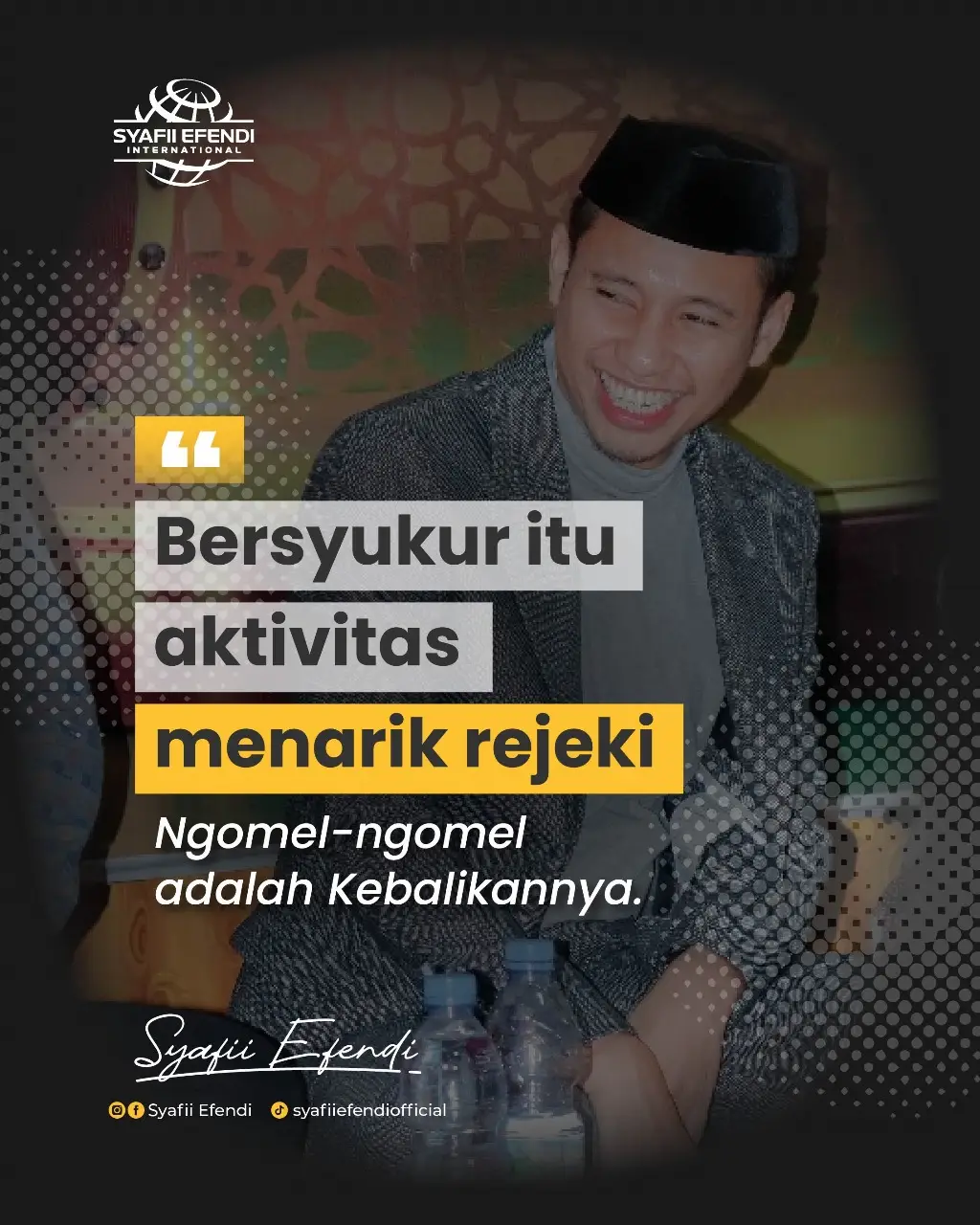 Bersyukur itu Ilmu yang nyata. Ia tak hanya tentang cara berterimakasih untuk yang Maha Kuasa, tapi tentang kita menarik hal-hal baik dan besar semakin banyak hadir dalam hidup. #syafiiefendi  #bersyukur😇  #leadership 