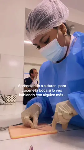 Ya sabeeeeeeeeeeeen yaaaa🫢 #loayza #enfermeria #fyp #nurse #sutura 