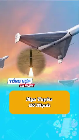 Nga tuyên bố mạnh #tonghoptinnhanh #tintucquansu #tintucthegioi #quansuthegioi #xuhuongtiktok2025 