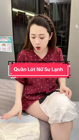 Quần Lót Nữ Su Lạnh #cohuyentaphoa #xuhuong 