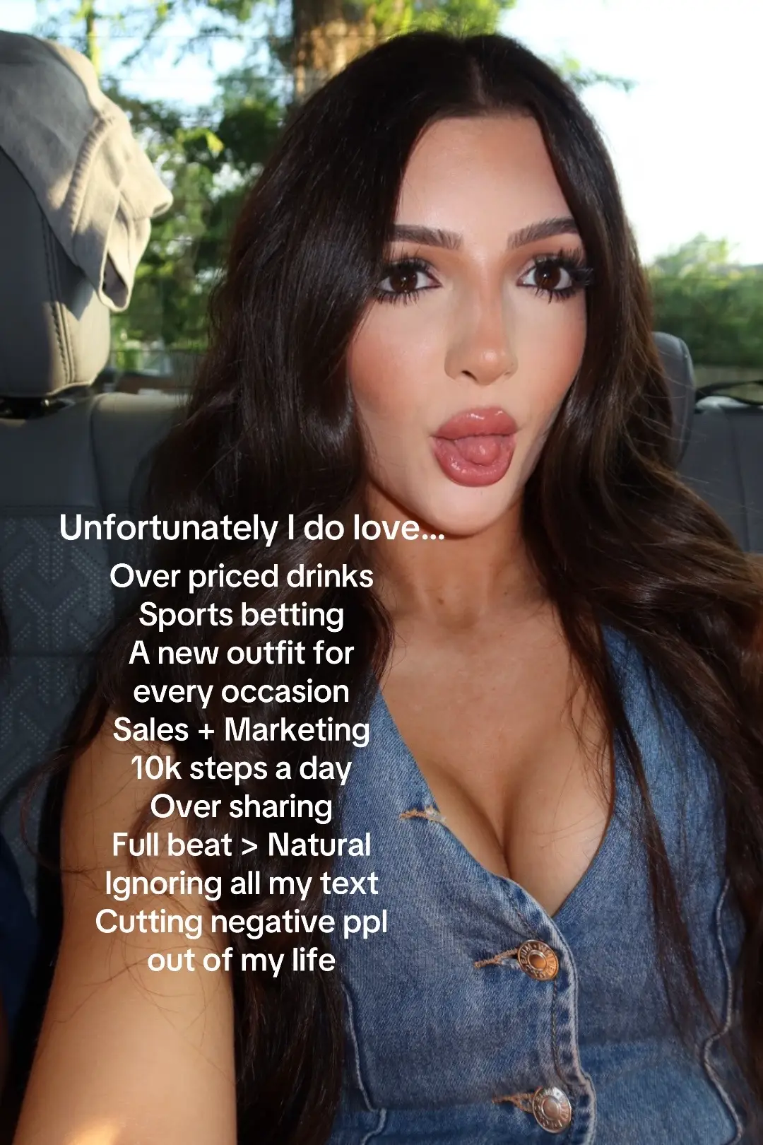 Unfortunately I do love… The list could go on forever