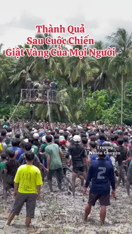 Thành Quả Sau Cuộc Chiến Giật Vàng Của Mọi Người, Các Anh Công An Cũng Hoà Mình Với Người Dân Luôn, Lễ Hội Giật Vàng Tháng 7 Tại Sóc Trăng  #TruongNhieuChuyen #truongnc 