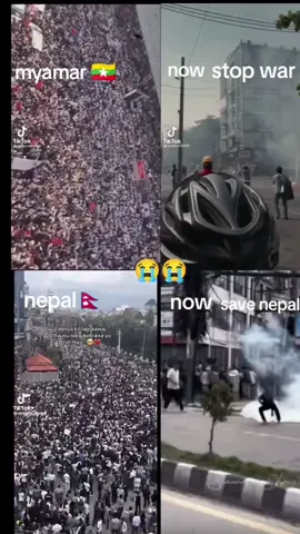 #နိုင်ငံရေအမြန်အေးချမ်းပါစေး🥺🥺🙏🙏🙏#myamar war #nepalsave#foryoupage 