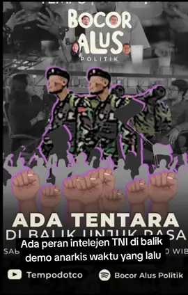 Ada peran intelejen TNI di balik demo anarkis waktu yang lalu #demo25agustus2025 #berita #beritaviral #kangesa 