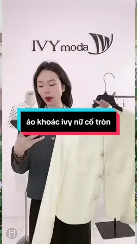 áo khoác ivy dáng lửng#aokhoac #aokhoacnu #ivy #phoidoxinh #xuhuong 