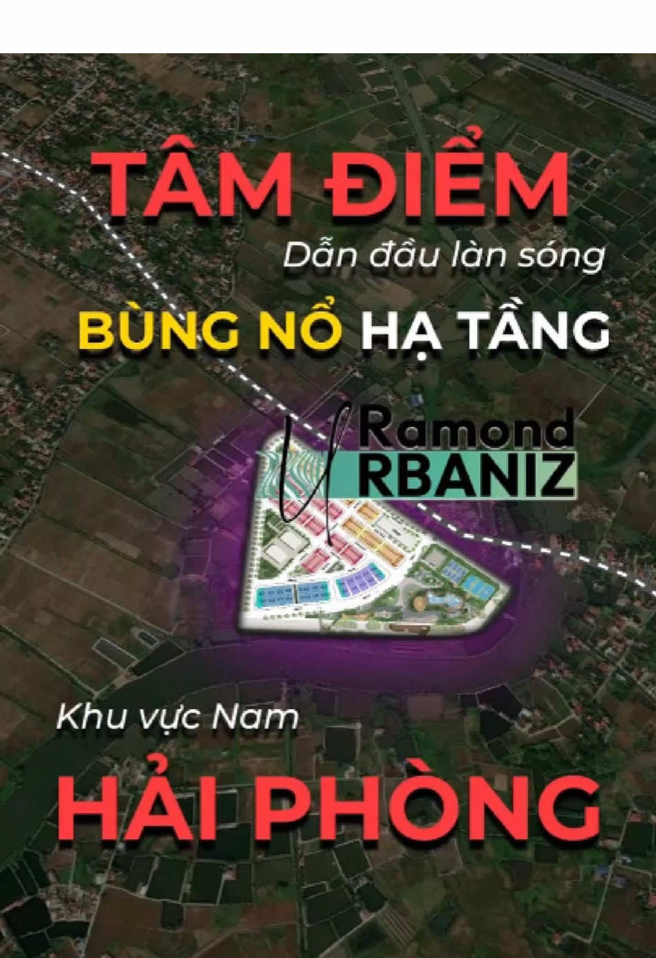 Ramond Urbaniz - Tâm điểm dẫn đầu làn sóng bùng nổ hạ tầng khu Nam Hải Phòng. #bdsdautu #vhomes #haiphong #ramondholdings #ramondurbaniz 