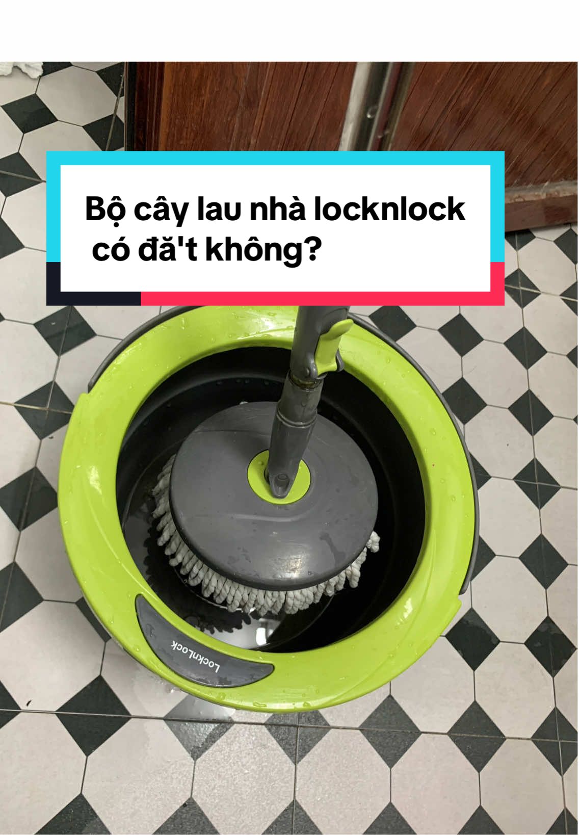 Trả lời @Quỳnh Nga  Bộ cây lau nhà locknlock có đă't không? Hàg thươg hjeu có tiê'ng thế thì sp... sẽ thế nào???#caylaunha #caylaunhalocklock #locknlock #caylaunha360 #bocaylaunhathongminh #mebimsua #thulanh_me3con 