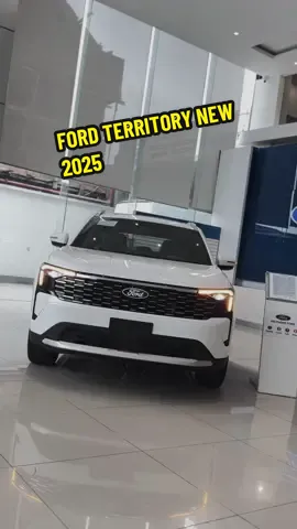 FORD TERRITORY NEW 2025 #ford #fordterritory #fordvietnam #suv #territory 