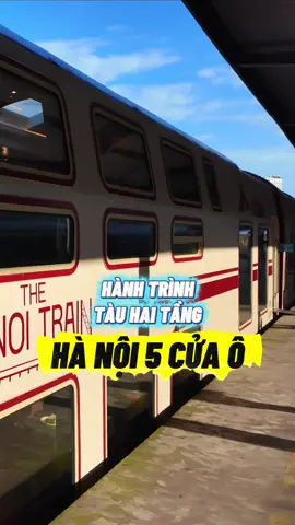Hành trình trải nghiệm tàu hai tầng “Hà Nội 5 Cửa Ô” và tham quan Đền Đô (Từ Sơn, Bắc Ninh). #travip #yeumaybay #vietnamtuoidep 
