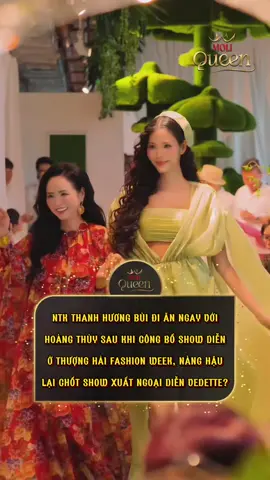 NTK Thanh Hương Bùi hẹn Hoàng Thuỳ đi ăn lock lịch: “Diễn vedette cho chị bên Thượng Hải chiến này nghe cưng” #hoangthuy #thanhhuongbui #huongqueen #moliqueen #moligroup #tiktoknews #tiktokgiaitri #TikTokFashion #hoahau #shanghaifashionweek 