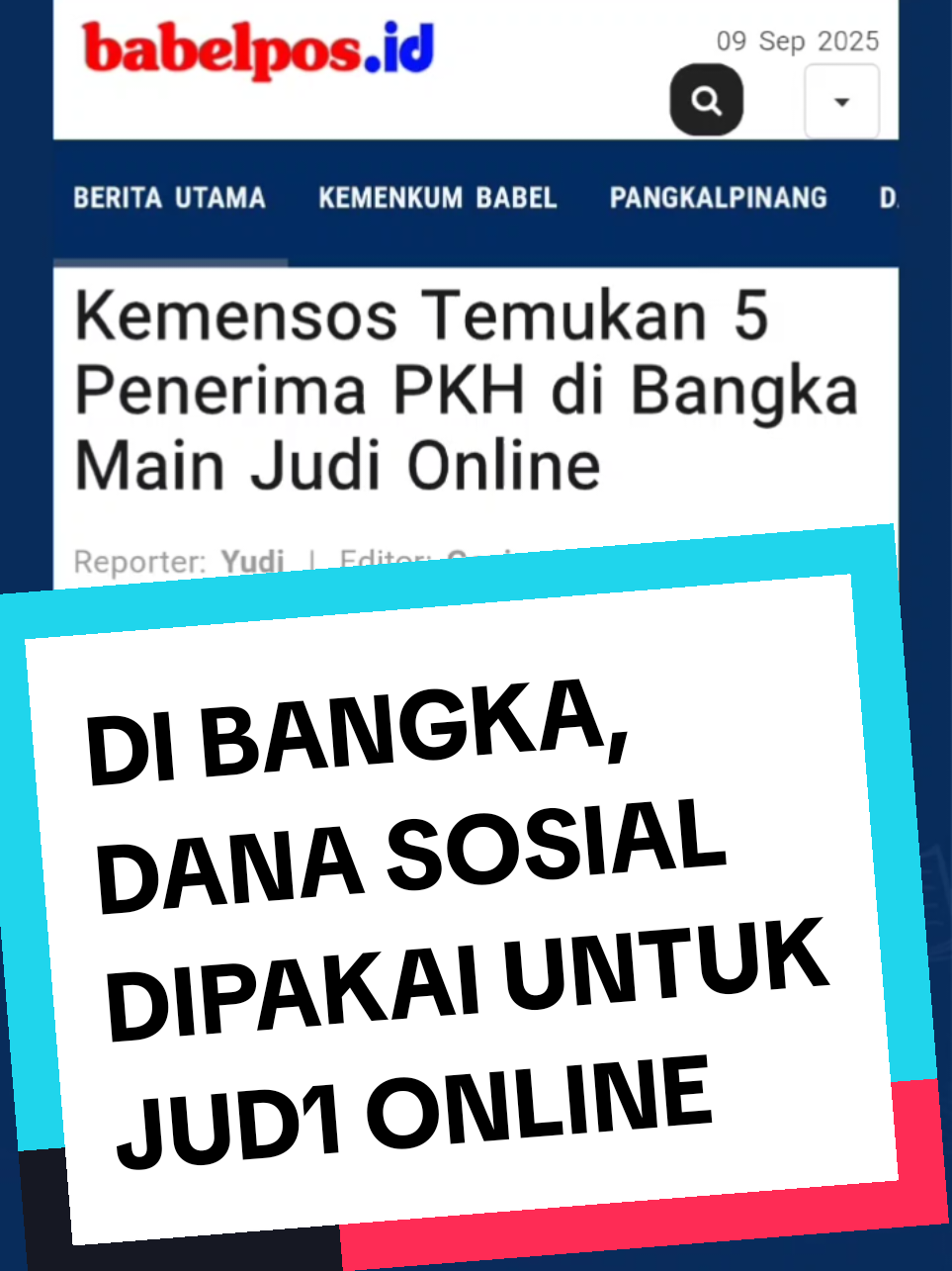 Kemensos Temukan 5 Penerima PKH di Bangka Main Judi Online BABELPOS.ID, SUNGAILIAT - Kementerian Sosial (Kemensos) RI temukan lima orang warga penerima manfaat di Kabupaten Bangka, diduga bermain judi online. Kepala Dinas Sosial Kabupaten Bangka, Bahrudin Bafa, mengatakan, temuan lima orang warga penerima manfaat berasal dari Kecamatan Sungailiat yang diduga main judi online berdasarkan hasil penelusuran sistem elektronik Kementerian Sosial. 