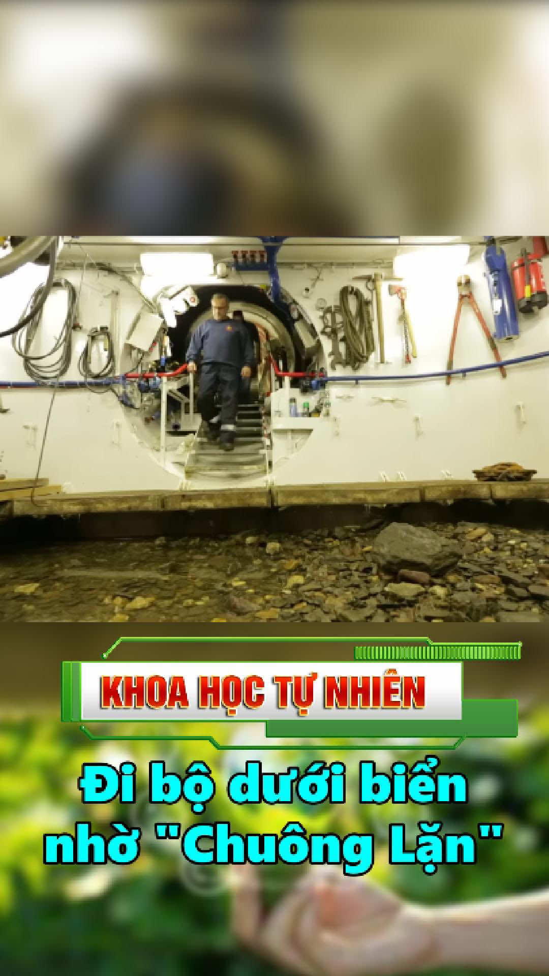 Chuông lặn, đi bộ dưới biển khô #khoahoctunhien #khoahoc #vatly #congnghe #phatminh 