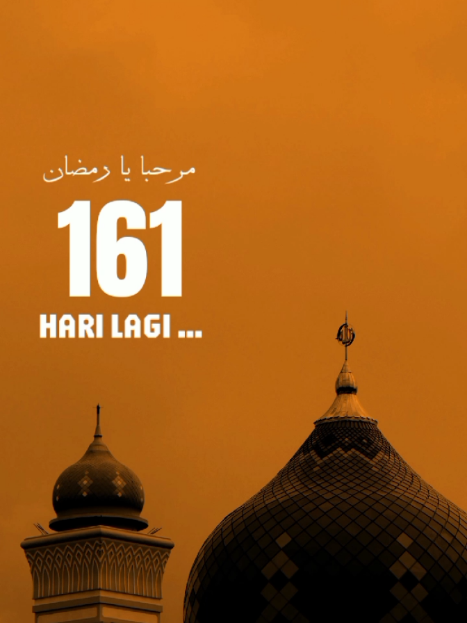 161 HARI LAGI MENUJU BULAN RAMADHAN 2026 #fyp #indonesia #ramadhan #ramadhan2026 #ramadhanvibes 