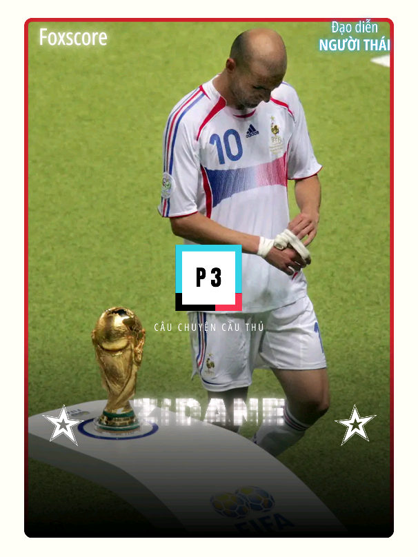 Zidane - Huyền Thoại vuột ngai vàng! Phần 3 #xuhuong #bongda #zidane #france #worldcup 