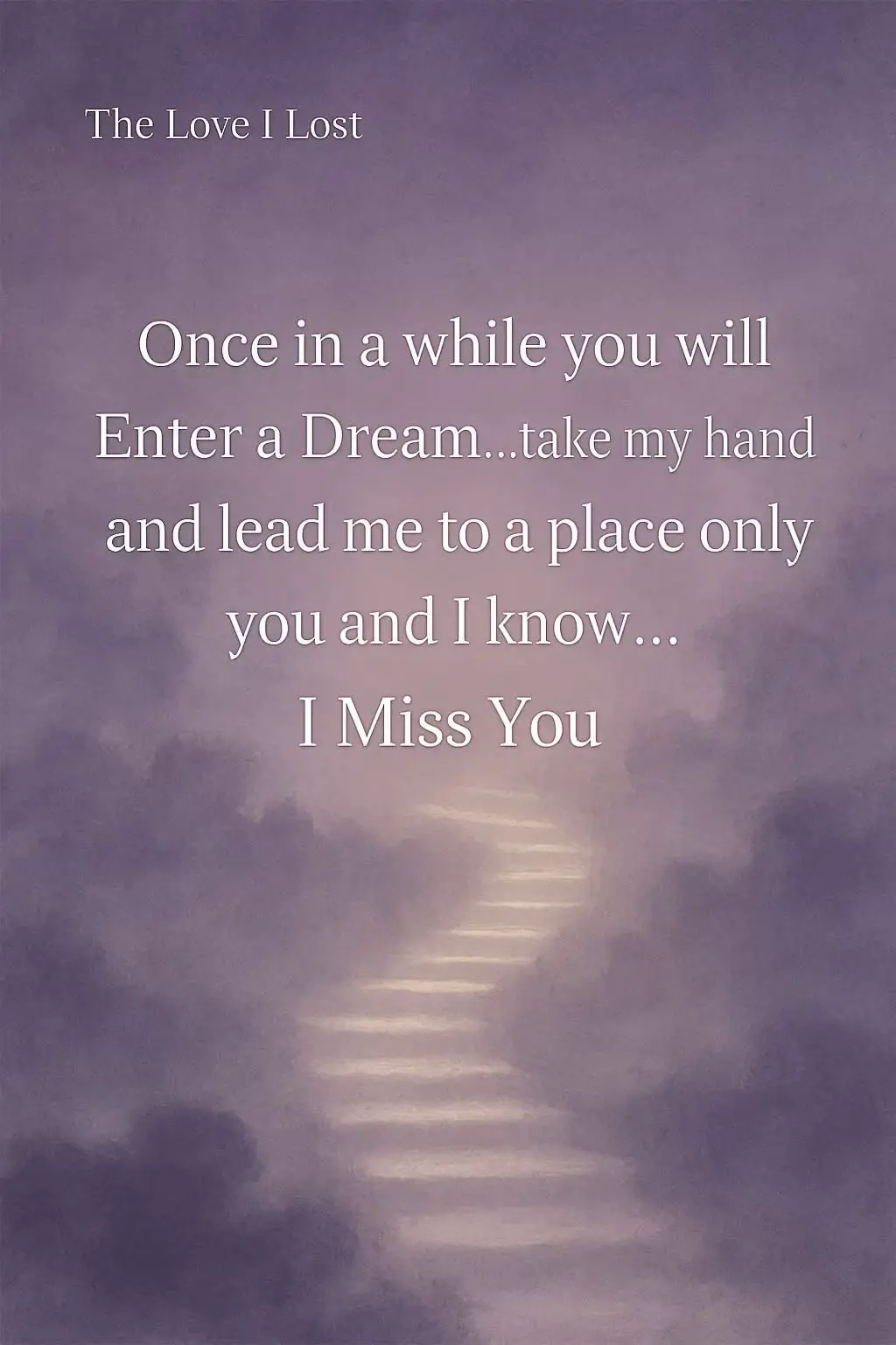 Sometimes at night, you visit me 🌌 In dreams, you come and set me free 🕊️ You take my hand, we walk once more 🤲 To places we loved, to times before 🌹 The stairway shines in silver light 🌙 Leading me upward through the night ✨ Each step I climb, I feel you near 💞 Your voice so soft, I almost hear 👂 But morning comes and you fade away ⏳ Leaving my heart to face the day 💔 Dreams are gifts that never last 🌠 They’re pieces of love from the past 🖤 So if tonight you find your way 🌜 Into my dreams, I hope you’ll stay 🤍 For only there, both me and you 💭 Can meet again, like we used to do 😢 — The Love I Lost #DreamsOfYou #MissingYouAlways #TheLoveILost #ForeverInMyHeart