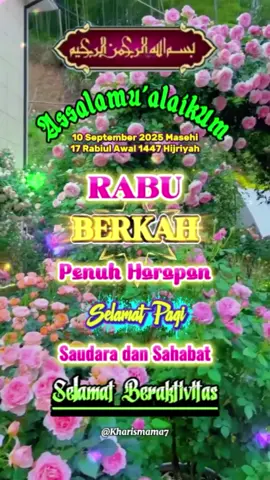 #CapCut #sholawatan #rabuberkah #doakuhariini #assalamualaikum sahabat 🙏