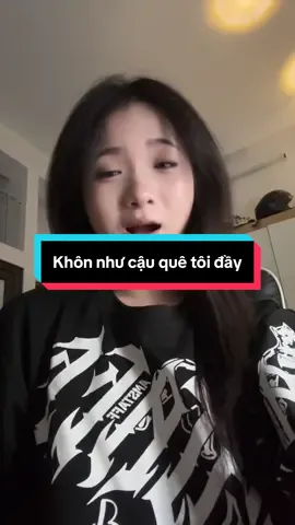 Khôn như cậu quê tôi đầy 🦮#dunghoangk05 #xuhuong #fyp 