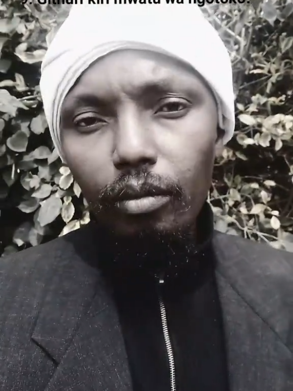 9. Gĩthũri kĩrĩ mwatũ wa ngotoko. #kikuyutiktok #kikuyuisbae #poetry #djmaskil #customs #traditions #culture #roots #proverbs #sayings #idioms #kenyantiktok🇰🇪 #fypage #fy #fyppppppppppppppppppppppp #fyp #foryou 