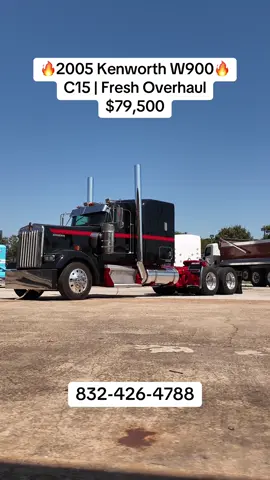 🔥2005 Kenworth W900🔥 $79,500 550 HP C15 Fresh Overhaul 13 Speed  3.55 Gears 1.1 Millions Miles MidRoof Flattop 40k Rears New Stacks New Seats Houston Tx  Call 832-426-4788