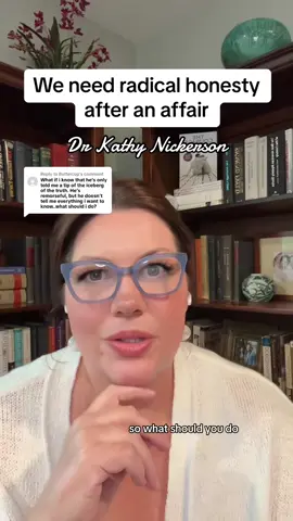 After an affair, betrayed partners need radical honesty from the cheating partner. This is because it's impossible to feel safe when you don't know what is true and what's not true. We need to have painful conversations in order to get to 