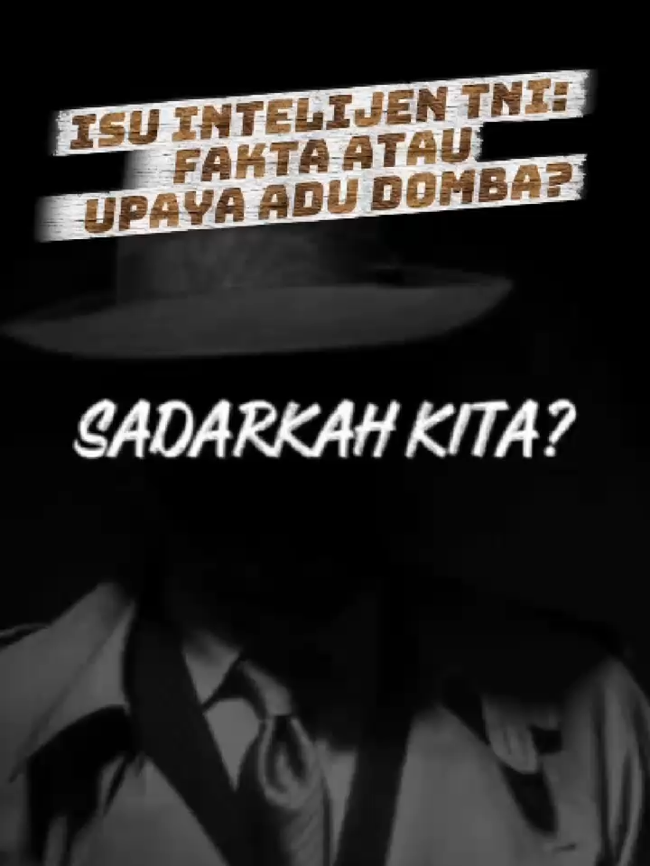 Intelijen TNI dituding terlibat demo ricuh… 🤔 Benarkah fakta, atau cuma upaya adu domba? 🇮🇩  #CerdasBermedia #TNI #IntelijenNegara #Hoax #CerdasBermedia #NKRIHargaMati