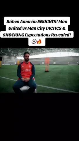 Rúben Amorim INSIGHTS! Man United vs Man City TACTICS & SHOCKING Expectations Revealed! ⚽🔥 #RúbenAmorim #INTERVIEW #ManUnited #ManchesterUnited #MUFC 