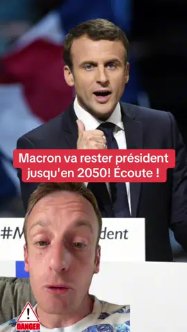 Macron va rester président jusqu'en 2050! Écoute jusqu’à la fin pour savoir pourquoi #france #macron 