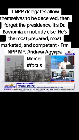 If NPP delegates allow themselves to be deceived, then forget the presidency It’s Bawumia or nobody else He’s the most prepared, most marketed, and most competent! #bawumia #election2024 #NDC #nppghana #focus 