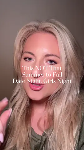 Replying to @Ondraya This NOT That Summer to Fall date night outfits, girls night out outfits.  #falloutfits #falltrends #fallfashiontrends #fashioninspo #greenscreen  Content Creators Featured: @Kelsey Byron @Karina Reske @krismarieerrington