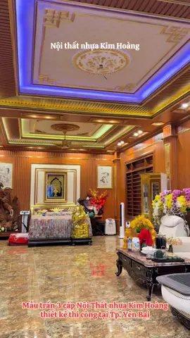 Mẫu trần 3 cấp hoàng gia được Nội thất nhưa Kim Hoàng thiết kế thi công. #xuhuong #noithatnhuakimhoang #caitaonhacu #phongkhach #hottrend @Trần Chơn 01 