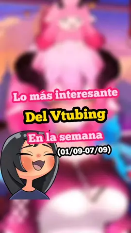 Lo más interesante del Vtubing en la semana | (01/09-07/09)  #vtuber #vtuberespañol #seireirox #hololive #animegirl 