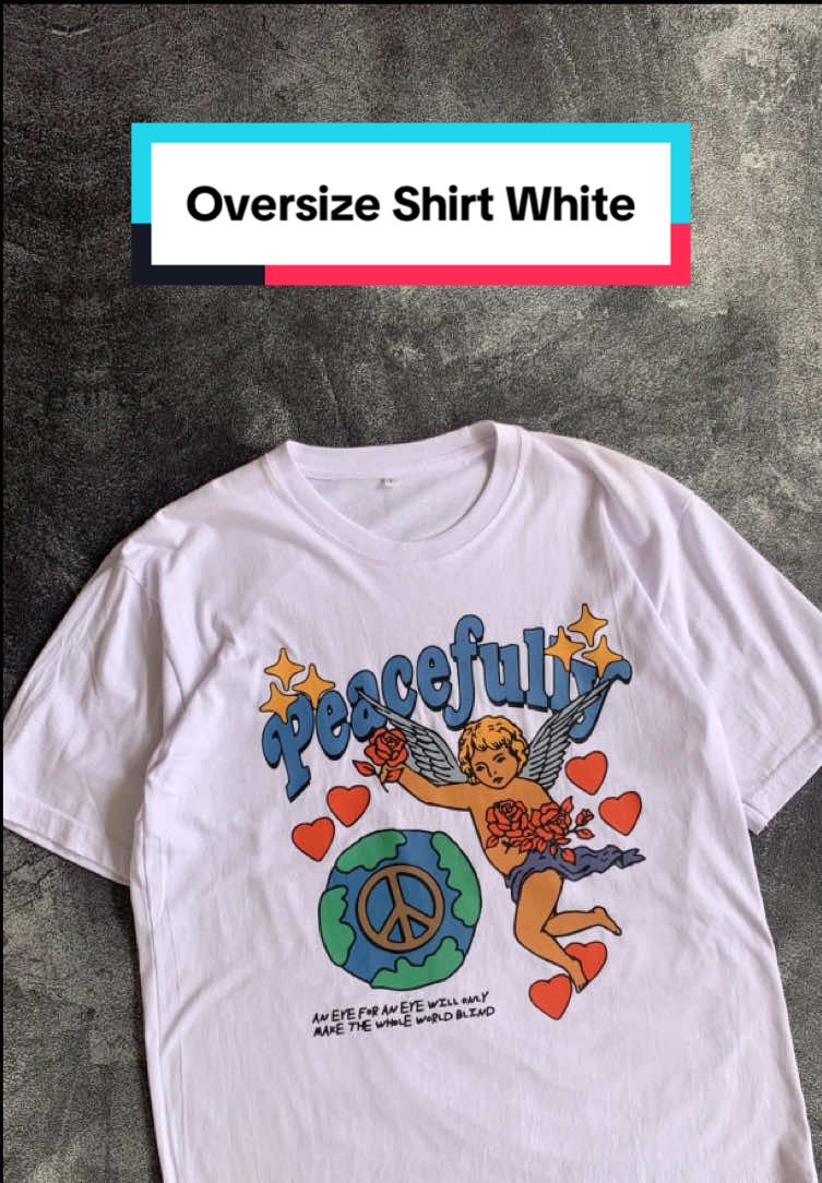 Kaos Oversize , Wajib punya outfit putih .Co di keranjang kuning, langsung kirim. #kaos #kaosoversize #kaosboxy #kaosdistro #kaosboxyoversize 
