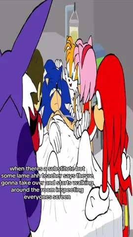 #school #sonic #relatable #fyp #funny 
