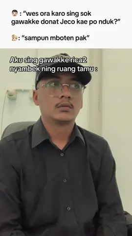 Emang kudune opo?@El Sambat 