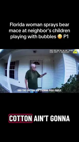Racist florida woman sprays bear mace at neighbor's children playing with bubbles 😳 P1. #4u #explore #cops #police #copsoftiktok 