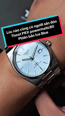 Chẳng thấy bớt hot tí nào ạ | Tissot PRX Powermatic 80 Ice Blue cực nét #donghochinhhang #dongholuot #donghodacdung #tissotprx #CapCut 