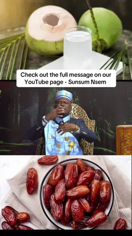 How to balance the water in the body….  The blend of 7 dates and coconut water helps align and refresh the waters of our body #ThePastorObed #SunsumNsem #foryou #SunsumNsem #GoodWordOfGod 