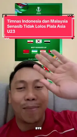 Timnas Indonesia dan Malaysia kompak tidak lolos ke Piala ASIA U23  🤯😬 Sama-sama Butuh menang, squad Garuda dan Harimau Malaya sama2 Tumbang 😅 #timnasindonesia #timnasu23 #timnasmalaysia #harimaumalaya #asiancup 