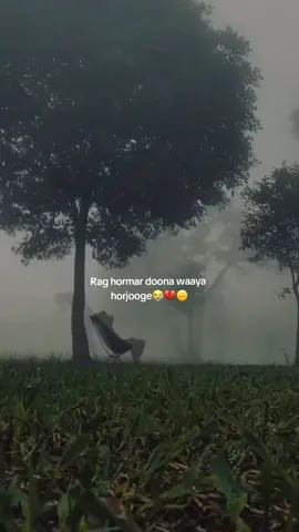 Rag hormar doona waaya horjooge💔🙃#Alone💔🙂 #Alone💔🙂 #Alone💔🙂 #Alone💔🙂 #Alone💔🙂 