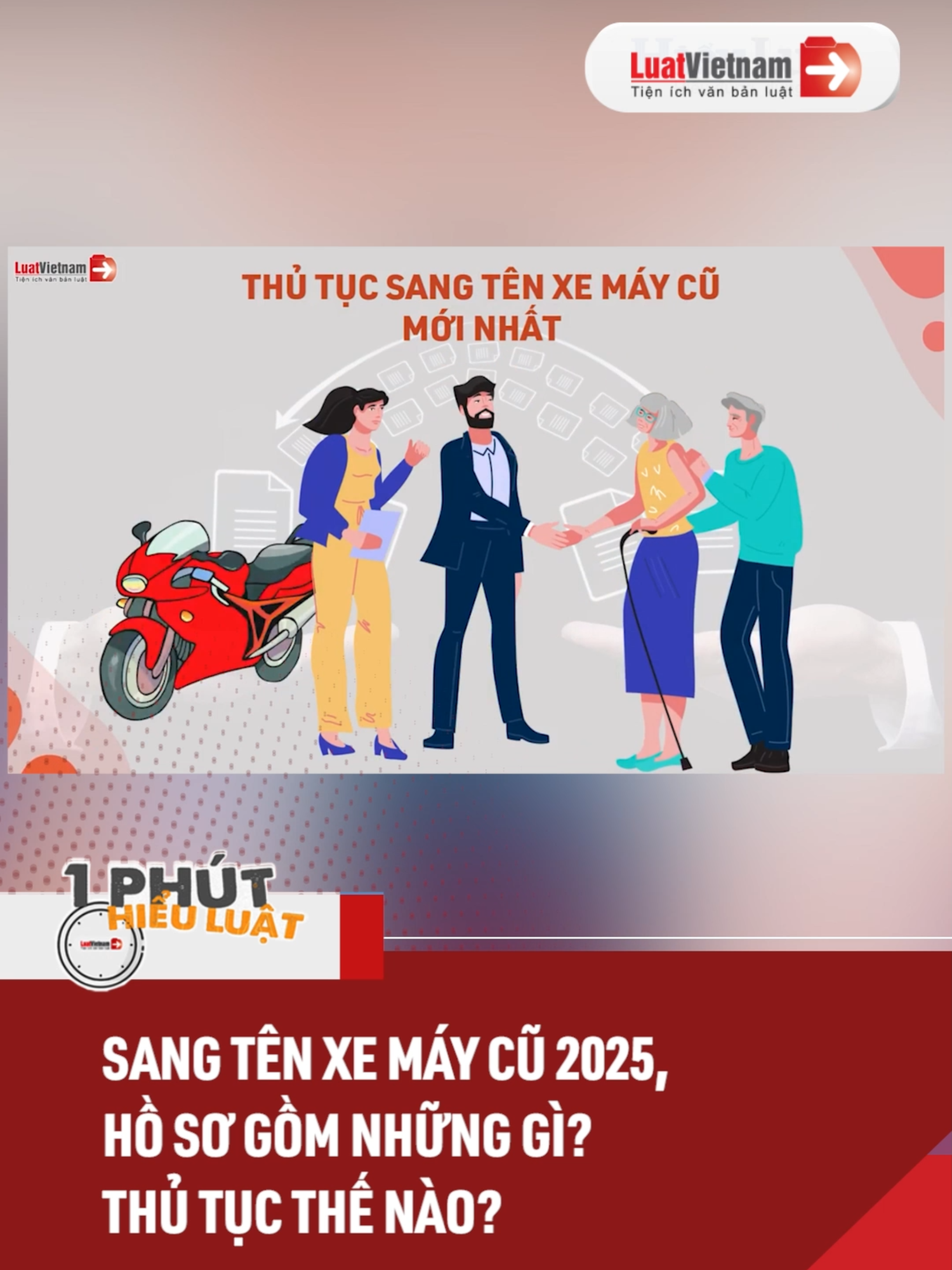Sang Tên Xe Máy Cũ 2025: Hồ Sơ Gồm Những Gì? Thủ Tục Thế Nào? #luat #luatsu #luatvietnam #luatvietnamvn #tintuc #kienthuc #phapluat #hoccungtiktok #1phuthieuluat #LearnOnTikTok #tiktokmentor #kienthucphapluat #tintucphapluat #sangtenxemay