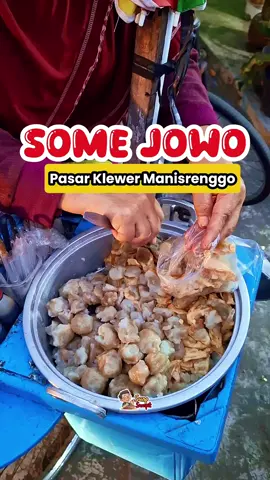 SOME JOWO PASAR KLEWER 📍Manisrenggo, Klaten #kulinerklaten #suapsumpit #cilok #kabarklaten #klaten24jam 