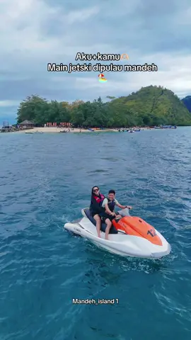 Yang punya pasangan jangan lupa ajak pasangan nya main jetski dipulau mandeh ya🏖️🫵🏻🫶🏻 #pulaumandeh #jetskipulaumandeh #sumbarrancak #pulausetan #@Ifa 