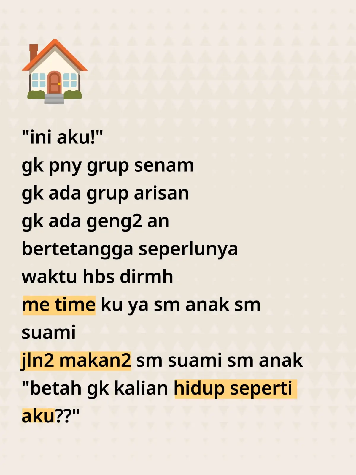 #metime #rumahtangga #dirumahaja  #sendiri  #family 