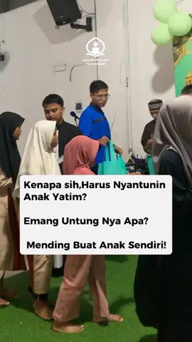 ✨ Pernahkah kita sadar, ada anak - anak yang Allah dan Rasulullah beri perhatian khusus? Mereka adalah anak yatim... Rasulullah ﷺ bersabda : 