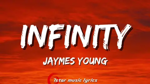 Jaymes Young-Infinity                 #jaymesyoung #infinity #lyrics #fyp #fyppppppppppppppppppppppp
