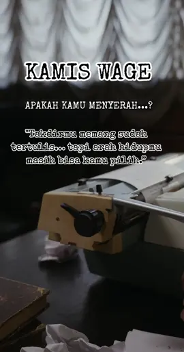 Kamu yang lahir Kamis Wage sering diuji dengan lika-liku, seolah jalan hidup terasa berat. Namun ingat, takdir bukan hanya tentang apa yang ditentukan, tapi juga tentang bagaimana kamu menata hati dan langkah. Jangan pernah menyerah, karena setiap ujian adalah pintu menuju keberhasilan. #takdir #kamiswage #wetonjawa #ujianhidup #fyp 